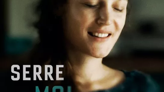AFFICHE SERRE MOI FORT